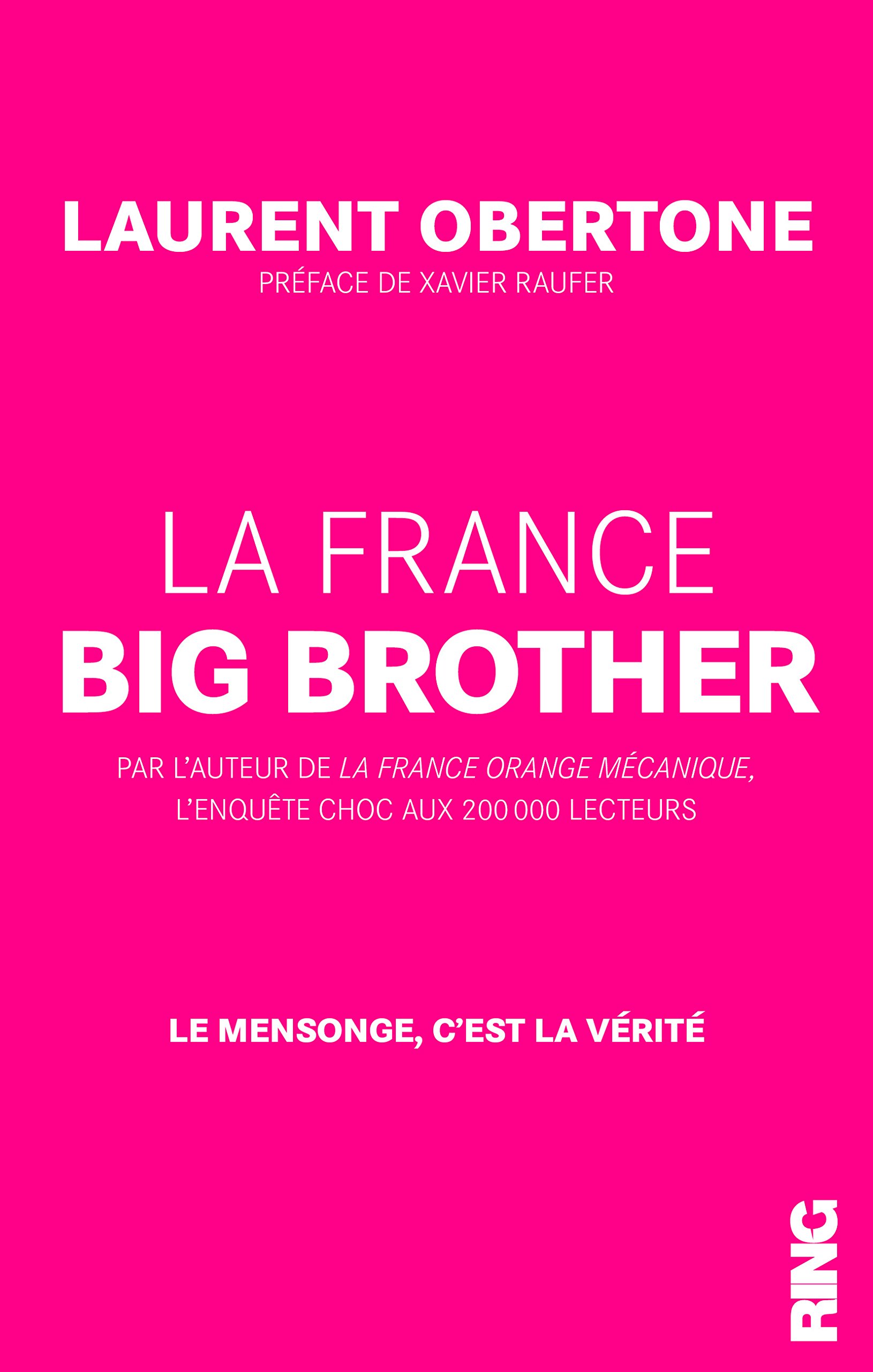 [Ring] La France Big Brother - Laurent Obertone 71faudhbxfl